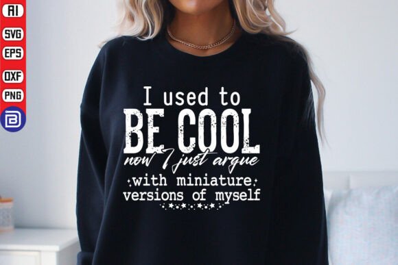 I Used to Be Cool SVG, Mom Life PNG Graphics and T-Shirt Designs Review