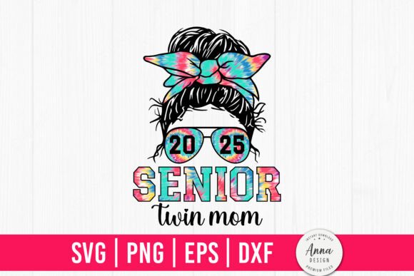 Senior 2025 Twin Mom Class of 25 Graphics and T-Shirt Designs Review