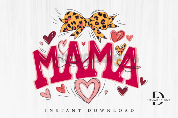 Valentine Mama Coquette Bow PNG Graphics and T-Shirt Designs Review